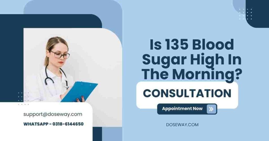 Is 135 Blood Sugar High In The Morning? 3 Blood-Sugar-High-In-The-Morning