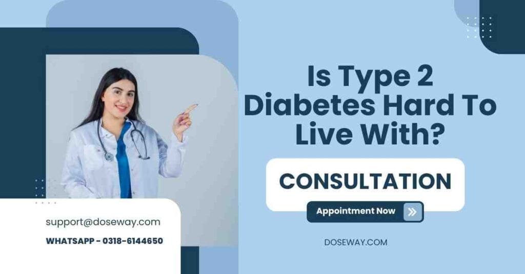 Is Type 2 Diabetes Hard To Live With? 3 is-type-2-diabetes-hard-to-live-with